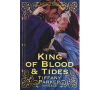 King of Blood & Tides: 3 (Artura X Thorn)