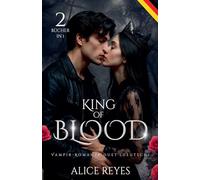 King of Blood Vampir-Romanze Duet, 2 Bücher in 1! (Deutsch) (King of Blood (Deutsch))