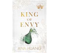 King of envy: Ana Huang (Kings of sin, 5)