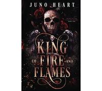 King of Fire and Flames: A Steamy Fae Fantasy Romance: 2 (Courts of the Star Fae Realms)