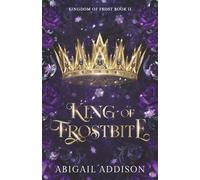 King of Frostbite (Kingdom of Frost)