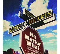 KING OF HEARTS - No Matter What-Greatest Songsn