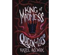 King of Madness, Queen of Lies (Royal Wings)