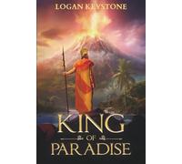King of Paradise: A Historical Fantasy