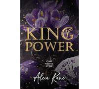 King of Power: A Forced Marriage Mafia Romance (Club Velvet Petal)