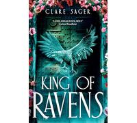 King of Ravens: The instant #1 SUNDAY TIMES bestseller! Your next dark, sexy romantasy obsession (Upon a Broken Throne)