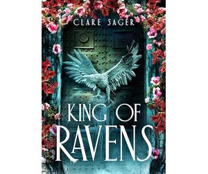 King of Ravens: The instant #1 SUNDAY TIMES bestseller! Your next dark, sexy romantasy obsession (Upon a Broken Throne)