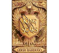 King of Scars: Leigh Bardugo: 1