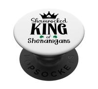 King of Shananigans Malarkey Shenanigator St Patricks Irish PopSockets PopGrip Adhesivo