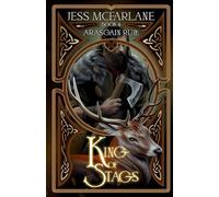 King of Stags: 4 (Arasgain Rule Series)