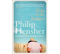King of the Badgers: A Gripping Contemporary Mystery of Hidden Lives in a Picturesque English Town
