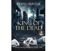 King of the Dead: A Zombie Romance: 1