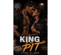 King of the Pit: 5 (Bare Knuckle Hearts: An MMA Sports Romance Series)