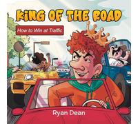 King of the Road: How to Win at Traffic