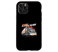 King of The Road Semi Trucker Driver Big Rig Design Carcasa para iPhone 11 Pro