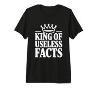 King of Useless Facts Funny Trivia Entusiasta Camiseta Premium