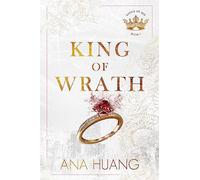 King of wrath: from the bestselling author of the Twisted series: 1 (Kings of sin, 1)