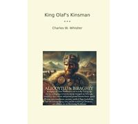 King Olaf's Kinsman (Classic Books)