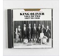 King Oliver - Vol.2: 1927-1930 (Jazz Classics In Digital Stereo)