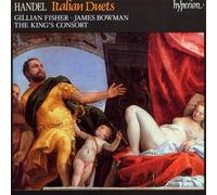 King,Robert^Kic^King,Robert^Kic - Haendel Italian Duets / Bowman · Fisher · The King's Consort · King