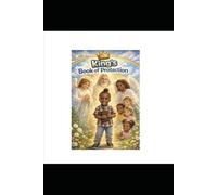 King’s Book of Protection: A Children’s Story About God’s Protection (Psalm 91)