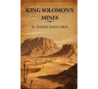 KING SOLOMON’S MINES
