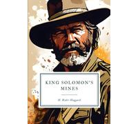 King Solomon’s Mines