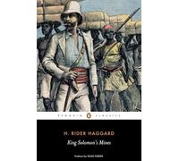 King Solomon's Mines (Penguin Classics)