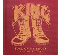 King - Soul On My Boots: The Collection