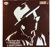 King Steady Beat & the Royal Palms - El Jaguar