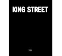 King Street: The Coffee Table Book