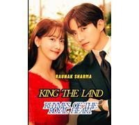 KING THE LAND: Rhymes of the Royal heart (K-Drama in Rhyme)
