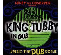 King Tubby - Bring the dub come