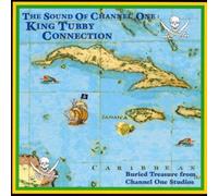 King Tubby Connection - Sound of Channel One King