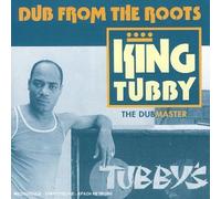King Tubby - Dub from the Roots