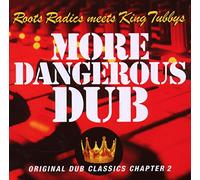 King Tubby/Roots Radics - More Dangerous Dub