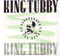 King Tubby - Surrounded By the Dreads at Th