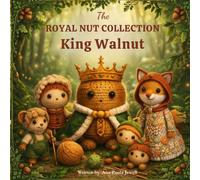 King Walnut: The Royal Nut Collection