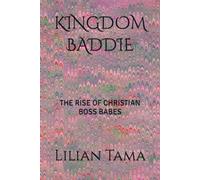 KINGDOM BADDIE: THE RISE OF CHRISTIAN BOSS BABES