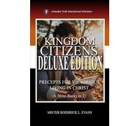 Kingdom Citizens Deluxe Edition (6 Mini-Books in 1): Precepts for Victorious Kingdom Living: 7 (Abundant Truth Deluxe Editions)