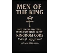 Kingdom Code: Rules of Engagement (Men of the King)