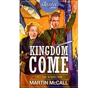 Kingdom Come: 61 (The Argosy Library)