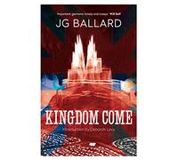 Kingdom Come: A Gripping Psychological Thriller of Conspiracy and Suburban Dystopia