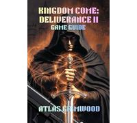 KINGDOM COME: DELIVERANCE II GAME GUIDE: Master Combat, Build Your Character & Live Authentically in Medieval Bohemia (Kingdom Come: Deliverance II Complete Guide Series)