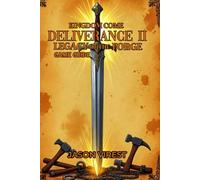 Kingdom Come: Deliverance II Legacy of the Forge Game Guide: Ultimate Walkthrough :Blacksmithing, Base Building & Kuttenberg Forge Restoration