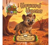Kingdom Creatures presents Howard Hyena