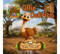 Kingdom Creatures presents Ollie Ostrich
