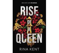 Kingdom Duet - Tome 2 : Rise of a Queen: Par l'autrice de Royal Elite et Legacy of Gods