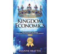 KINGDOM ECONOMICS: The Gems Within the Diadem: Unlocking Your Spiritual Identity and Radiance