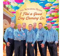 Kingdom Heirs - I Feel A Good Day Coming On